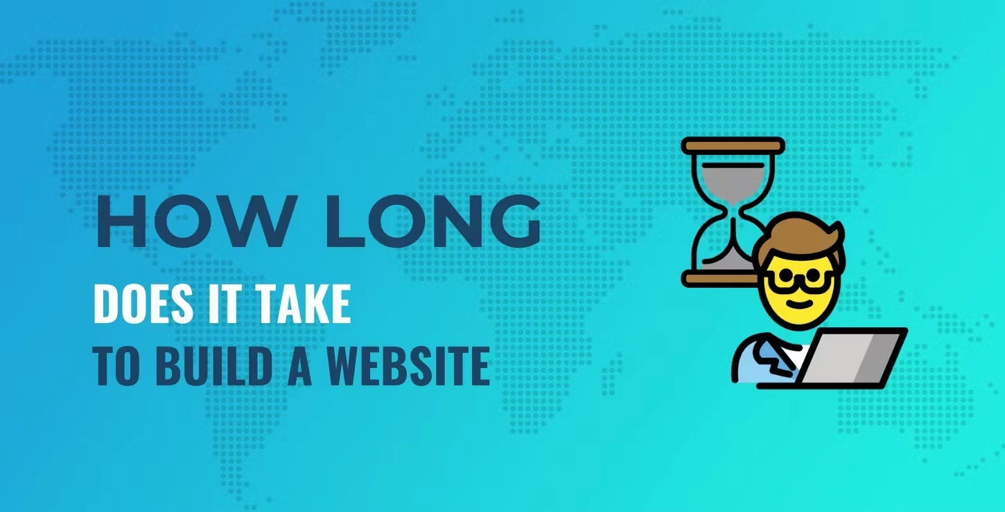 How Long Does It Take to Build a Website?